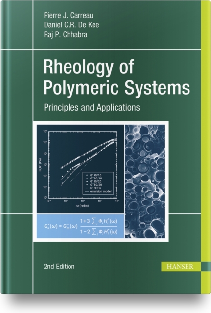 Rheology of Polymeric Systems : Principles and Applications, Hardback Book