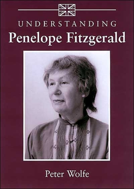Understanding Penelope Fitzgerald, Hardback Book