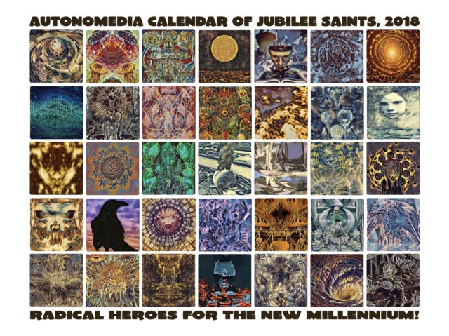 2018 Autonomedia Calendar Of Jubilee Saints, Calendar Book