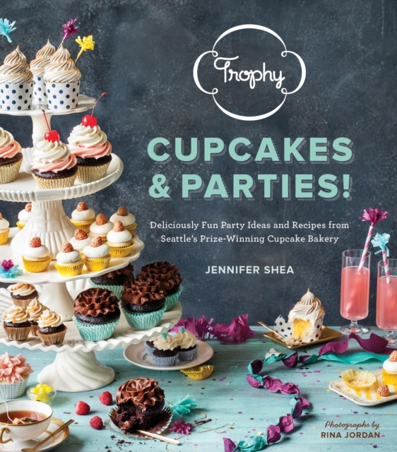 Trophy Cupcakes & Parties!, EPUB eBook