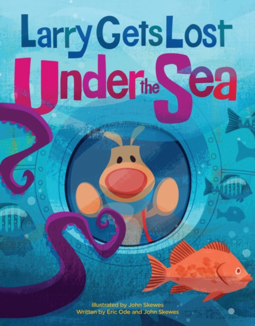 Larry Gets Lost Under the Sea, Hardback Book