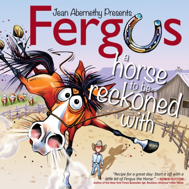 Fergus: A Horse to be Reckoned with, Hardback Book
