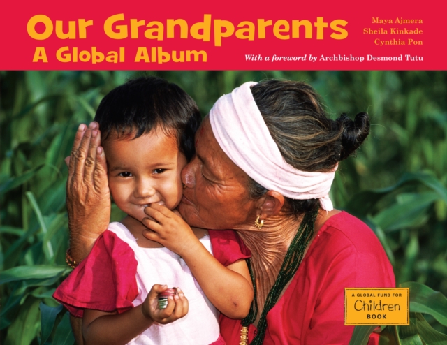 Our Grandparents : A Global Album, Paperback / softback Book