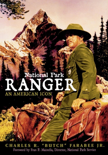 National Park Ranger : An American Icon, EPUB eBook