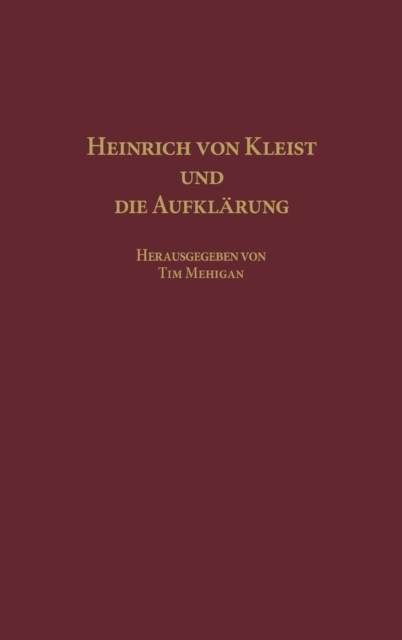 Heinrich von Kleist und die Aufklarung, Hardback Book