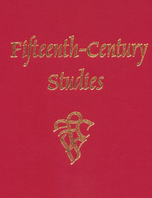 Fifteenth-Century Studies 35, Hardback Book
