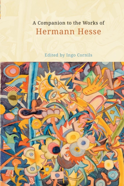 A Companion to the Works of Hermann Hesse, Paperback / softback Book