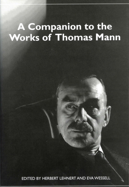 A Companion to the Works of Thomas Mann, PDF eBook