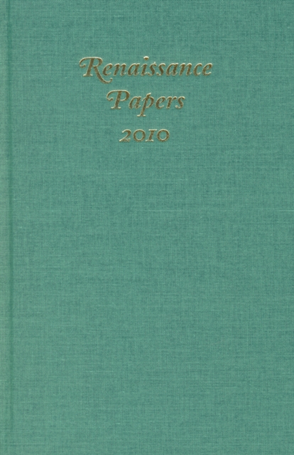 Renaissance Papers 2010, PDF eBook