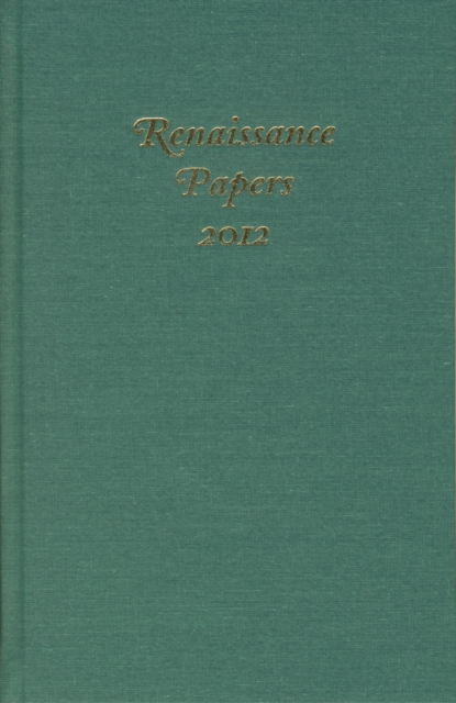 Renaissance Papers 2012, PDF eBook