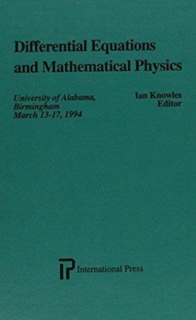 Differential Equations and Mathematical Physics, Hardback Book