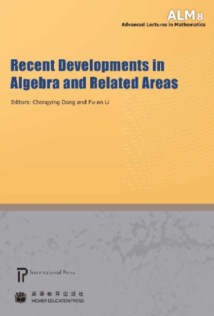 Recent Developments in Algebra and Related Areas, Paperback / softback Book