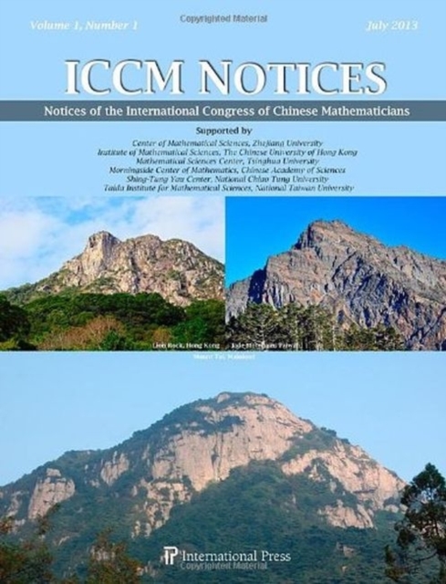 Notices of the International Congress of Chinese Mathematicians (ICCM Notices), Volume 1, No. 1, Paperback / softback Book
