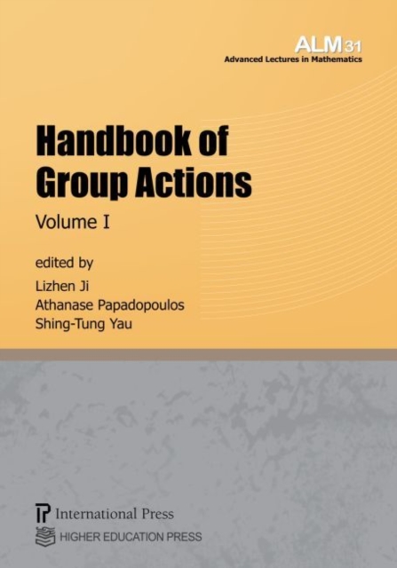 Handbook of Group Actions, Volume I, Paperback / softback Book