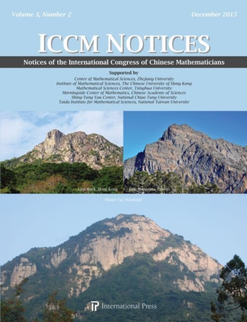 Notices of the International Congress of Chinese Mathematicians, Volume 3, Number 2 (2015), Paperback / softback Book