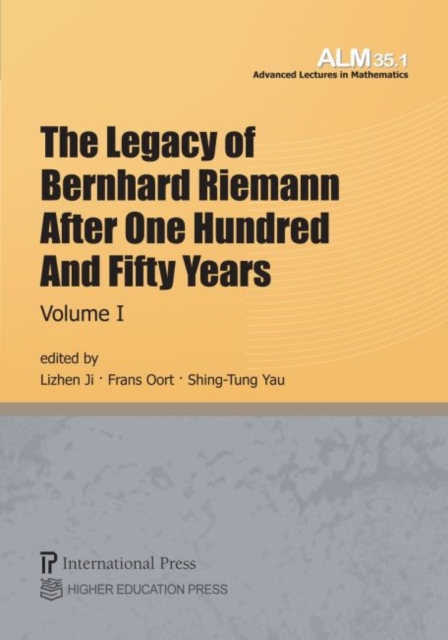 The Legacy of Bernhard Riemann After One Hundred and Fifty Years : 2-volume set, Paperback / softback Book