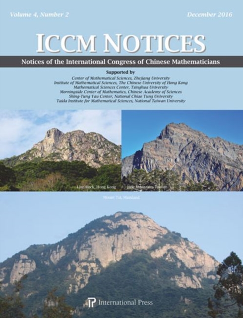 Notices of the International Congress of Chinese Mathematicians, Volume 4, Number 2 (December 2016), Paperback / softback Book