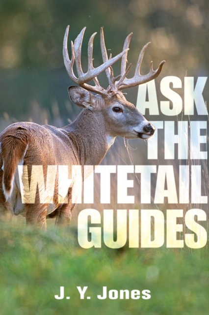 Ask the Whitetail Guides, EPUB eBook