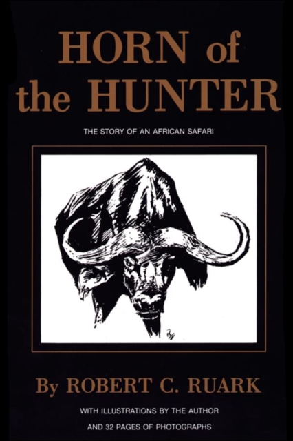 Horn of the Hunter : The Story of an African Safari, EPUB eBook
