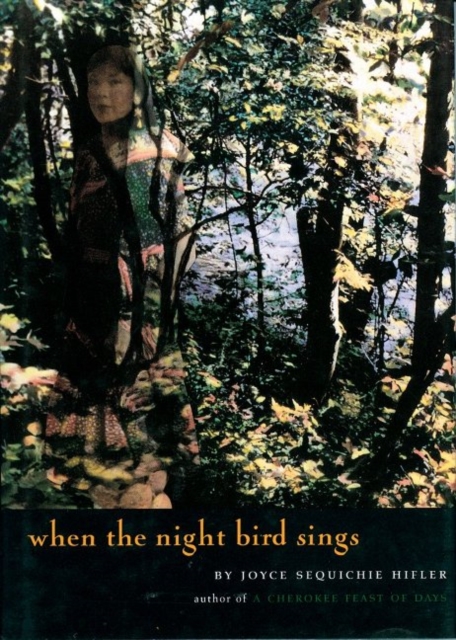 When the Night Bird Sings, Hardback Book