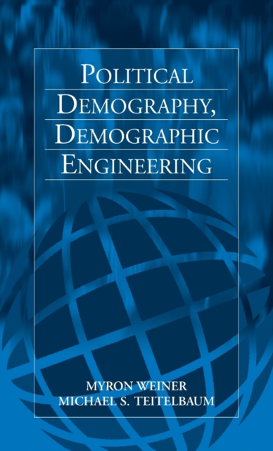 Political Demography, Demographic Engineering, Hardback Book