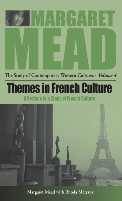Themes in French Culture : A Preface to a Study of French Community, Hardback Book