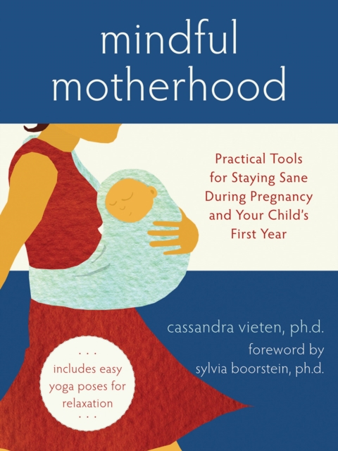 Mindful Motherhood, PDF eBook