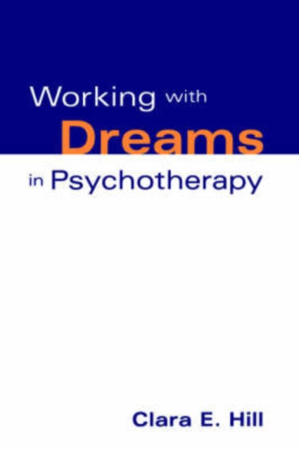 Working with Dreams in Psychotherapy, Hardback Book