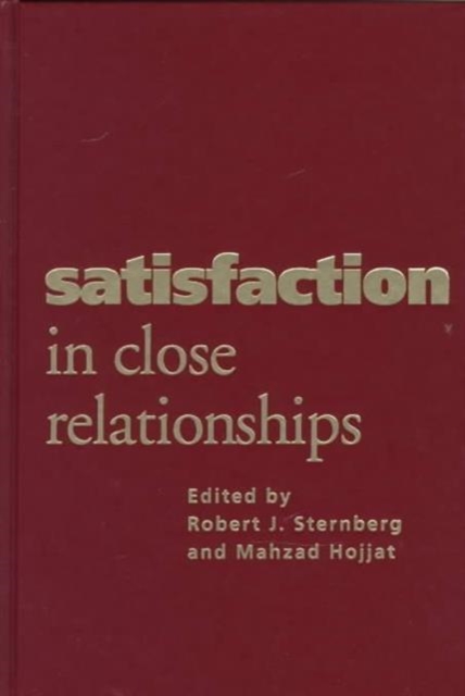 Satisfaction in Close Relationships, Hardback Book