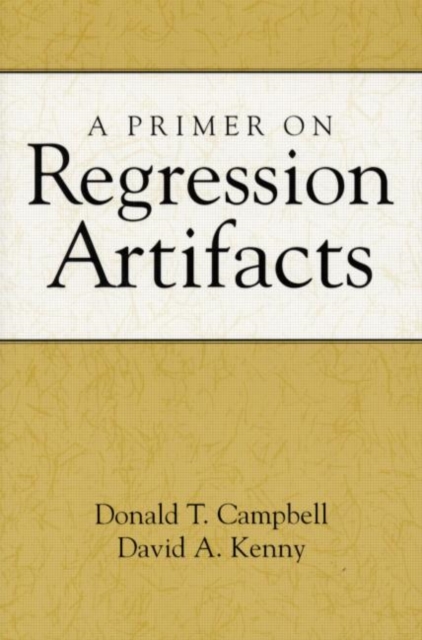 A Primer on Regression Artifacts, Hardback Book