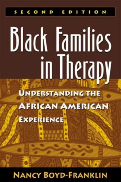 Black Families in Therapy, Second Edition : Understanding the African American Experience, Hardback Book