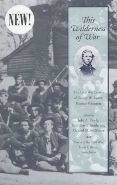 Wilderness Of War : Civil War Letters, Hardback Book
