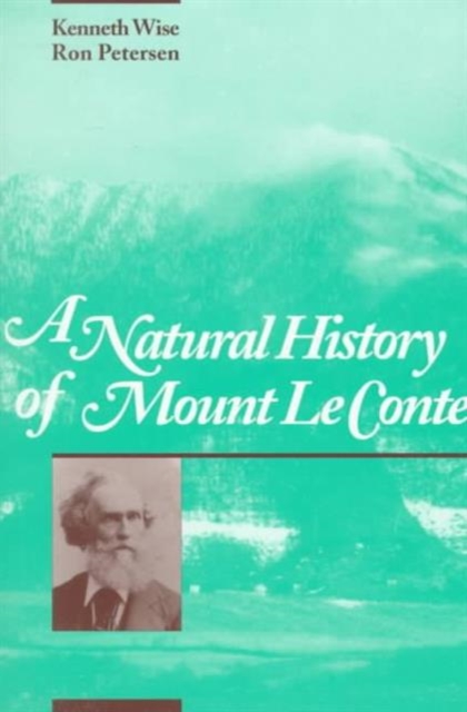 Natural History Mount Le Conte, Paperback / softback Book