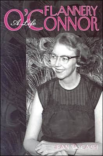 Flannery O'Connor : A Life, Paperback / softback Book