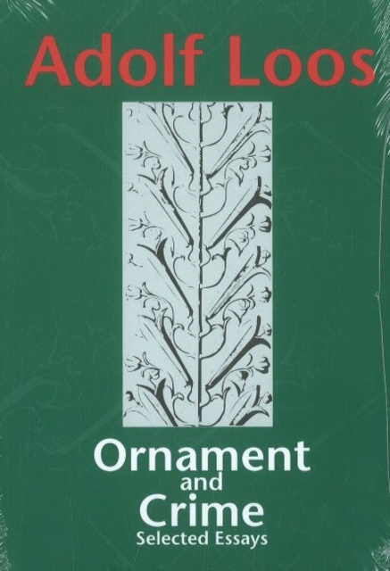 Ornament & Crime : Selected Essays, Paperback / softback Book