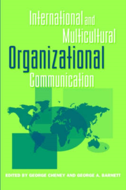 International and Multicultural Organizational Communication, Hardback Book