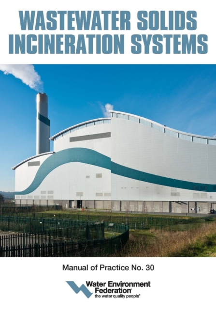 Wastewater Solids Incineration Systems, Paperback / softback Book