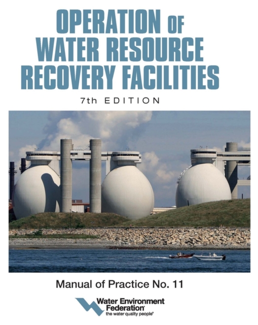 Operation of Water Resource Recovery Facilities, Paperback / softback Book