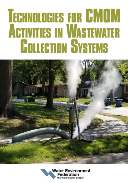 Technologies for CMOM Activities in Wastewater Collection Systems, EPUB eBook