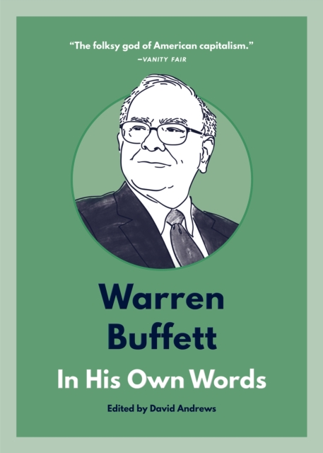 Warren Buffett: In His Own Words : In His Own Words, Paperback / softback Book