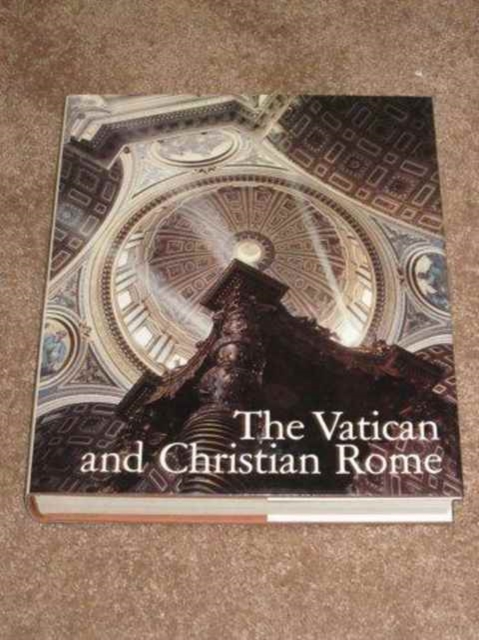 Vatican and Christian Rome, Hardback Book