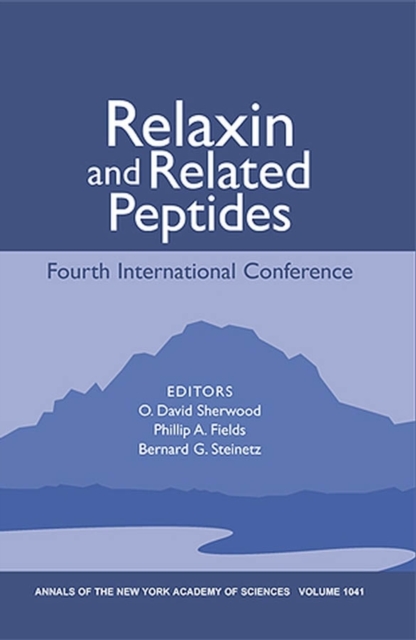 Relaxin and Related Peptides : Fourth International Conference, Volume 1041, Paperback / softback Book
