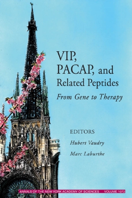 VIP, PACAP, and Related Peptides : From Gene to Therapy, Volume 1070, Paperback / softback Book