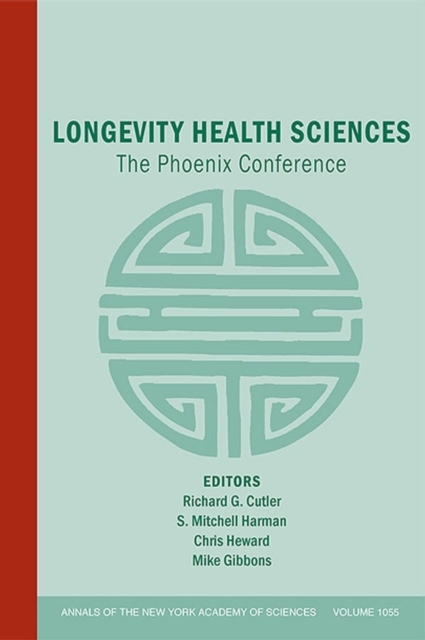 Longevity Health Sciences : The Phoenix Conference, Volume 1055, Paperback / softback Book