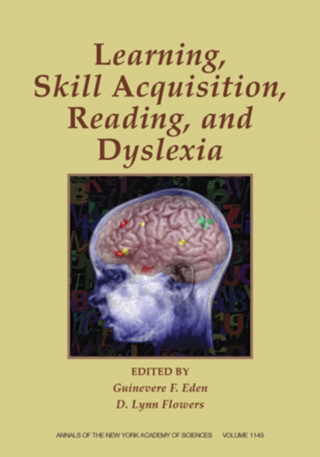 Skill Acquisition, Reading, and Dyslexia : 25th Rodin Remediation Conference, Volume 1145, Paperback / softback Book