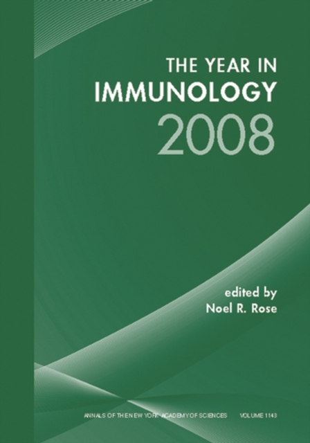 The Year in Immunology 2008, Volume 1143, Paperback / softback Book