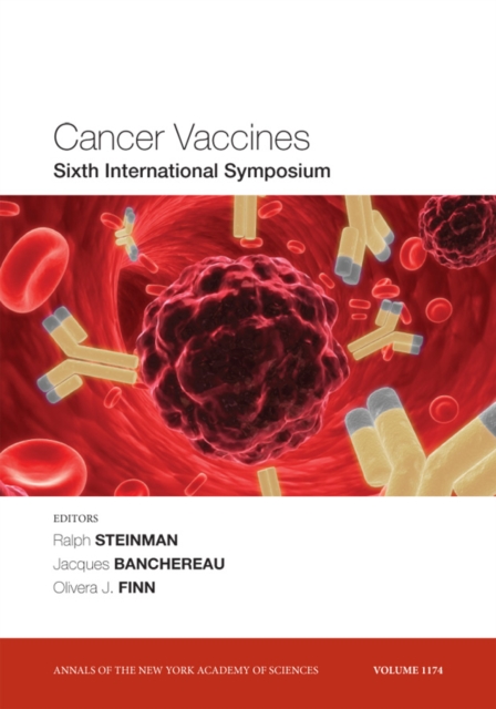 Cancer Vaccines : Sixth International Symposium, Volume 1174, Paperback / softback Book