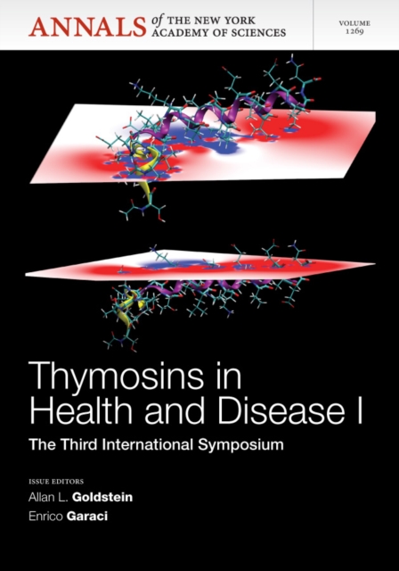 Thymosins in Health and Disease I : Third International Symposium, Volume 1269, Paperback / softback Book