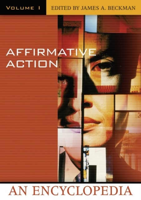 Affirmative Action : An Encyclopedia [2 volumes], Mixed media product Book