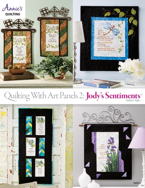 Quilting with Art Panels 2: Jody's Sentiments, EPUB eBook